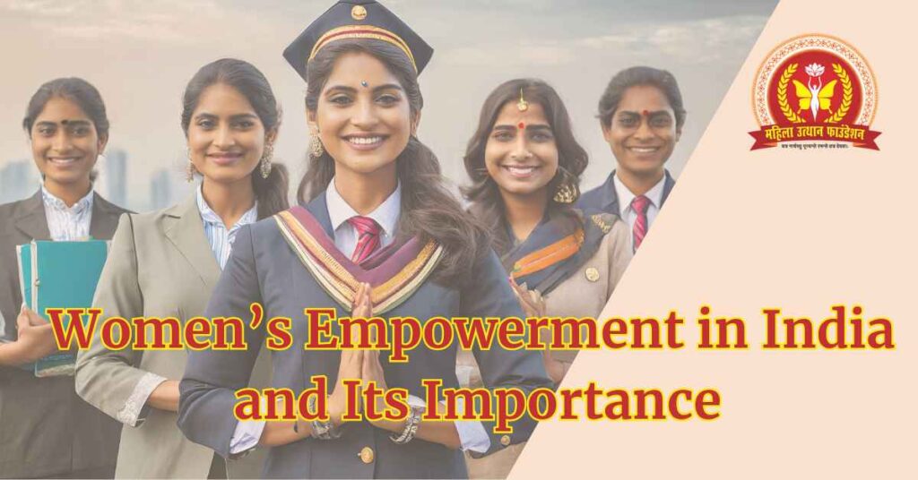 Women’s Empowerment in India and Its Importance